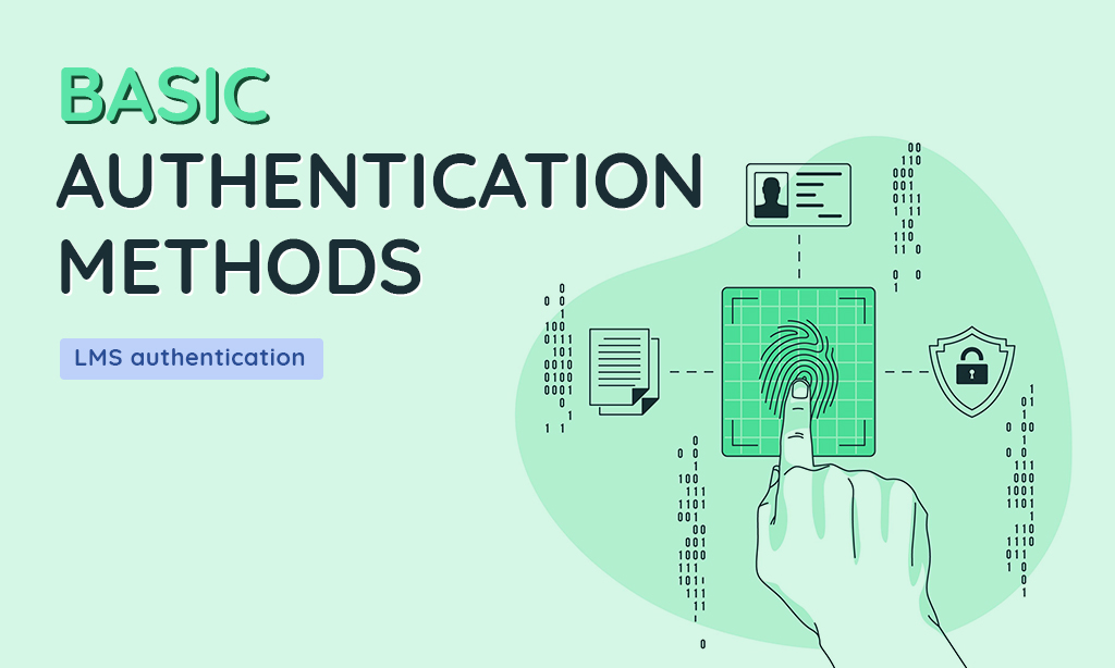 Moodle Authentication 101: Understanding Basic Authentication Methods for LMS Administrators